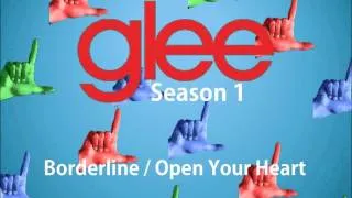 Borderline / Open Your Heart (Glee Version)