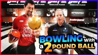 Bowling with the World's Lightest Bowling Ball (2 LBS) with PBA Champion Marshall Kent