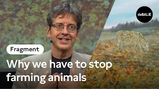 George Monbiot on why we have to stop farming animals | Fragment