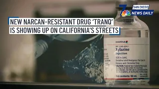 New Narcan-Resistant Drug ‘Tranq' is Showing Up on California's Streets | San Diego News Daily