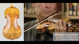 Michael Daddona 2020 violin / Nathan Cole, violinist / at the Metzler Violin Shop