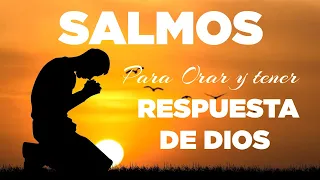 Salmos Para ORAR y Tener Respuesta de Dios Salmo 55, 57, 61, 62, 63, 65, 80, 86