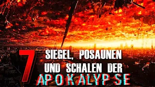 Die sieben Siegel der Apokalypse! Die Zukunft der Welt! Posaunen und Schalen des Zorns. Atomkrieg