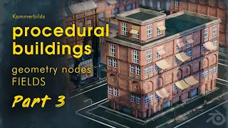 Blender: procedural buildings with geometry nodes fields | pt. 3