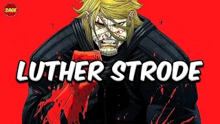 Who is Image Comics' Luther Strode? The "Perfect" Man