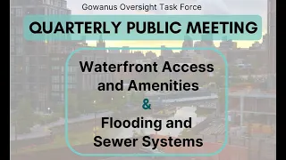 Gowanus Oversight Task Force | Quarterly Public Meeting #3 | September 28, 2023