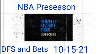 FanDuel and DraftKings NBA Preseason DFS and Bets 10-15-21