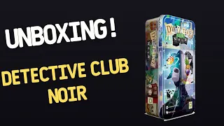 Unboxing Board Game DETECTIVE CLUB: Noir (4K60fps)