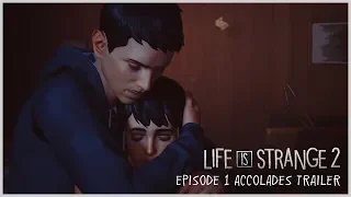 LIFE IS STRANGE 2 - Accolades Trailer