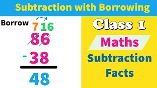 Class 1 Maths | subtraction with borrowing | how to borrow in subtraction | maths concepts