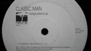 Classic Man - Lounge Sessions EP - A Passing Thought