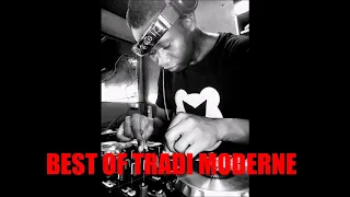 Best of tradi moderne 2 confinement by DJ messi Denon