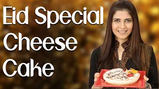 No Bake Easy Cheesecake Recipe For Eid  - Ghazal Siddique