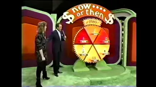 The Price is Right (#6292D):  December 2, 1986 (“Now and Then” becomes “Now or Then”!)