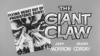 Giant Claw (1957) theatrical teaser trailer [FTD-0096]