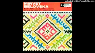 Mirvet Belovska - Bog da go bie Ibraim odža (1965)