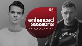 Enhanced Sessions 561 w/ RODG - Hosted by Farius