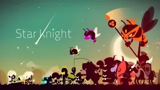 Star Knight Android Gameplay - Trailer