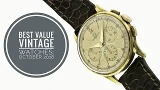 Best Value Vintage Watches - October 2018 | Armand The Watch Guy