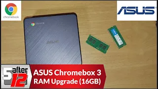 ASUS Chromebox 3 (N017U) | Disassembly and RAM upgrade (16 GB)