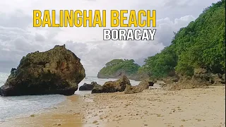 Full Walking Tour !!! BALINGHAI BEACH !!! Boracay Island !!! 2023