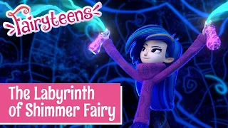 NEW EPISODE 2023 🔥 Fairyteens 🧚✨ The Labyrinth of Shimmer Fairy 🌀✨ Episode 23 🧚✨ Cartoons for kids