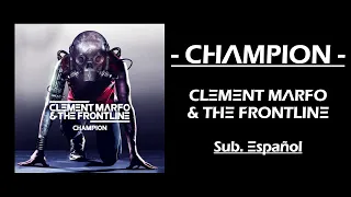 Clement Marfo & The Frontline - Champion | Letra/Lyrics Sub. Español | Hermano Aventura At Speed