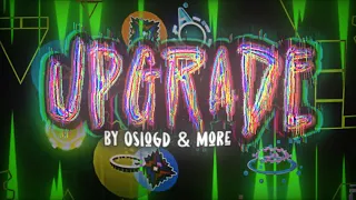 Upgrade - Full layout by: OsioGD and more