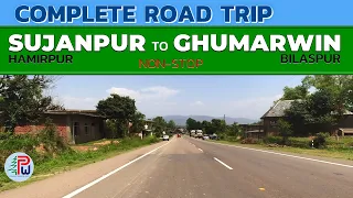 Sujanpur to Ghumarwin Complete Road Trip | Thrilling Car Drive |  Pahari Wanderer | DJI Osmo Action