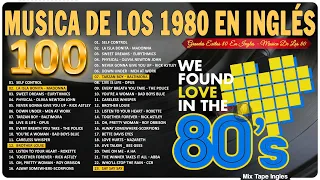 Musica De Los 80 En Ingles - Grandes Éxitos De Los 80 - Las Mejores Canciones De Los 80 En Ingles