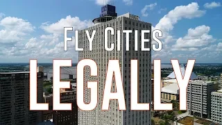 HOW TO Drone in large cities LEGALLY - KEN HERON