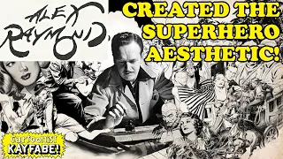 Alex Raymond INVENTED The SUPERHERO Aesthetic!