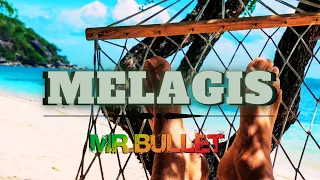 Mr.Bullet - MELAGIS