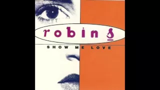 Robin S - Show Me Love [Stonebridge Club Mix]