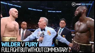 Deontay Wilder v Tyson Fury full fight without commentary! Does it change your scorecard?