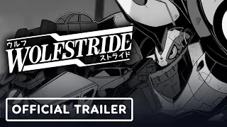 Wolfstride - Official Launch Trailer