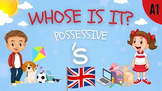 Possessive 'S , whose is it? (Name + 's)