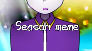 Season meme || Nightmare sans || sans au || undertale au