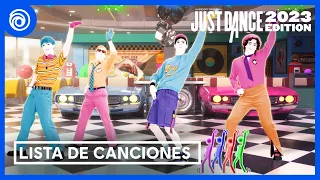 Just Dance Edición 2023 - Lista de Canciones