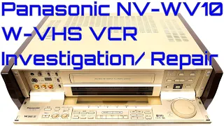 EW0080 - Panasonic NV-WV10 W-VHS VCR Investigation