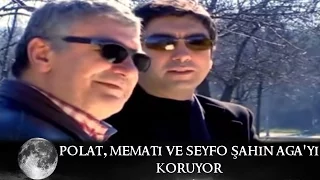 Polat, Memati ve Seyfo Dayı Şahin Ağa'yı Koruyor - Kurtlar Vadisi 36.Bölüm