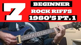 Top 7 Beginner Guitar Rock Riffs 1980's - Part One (with tabs)