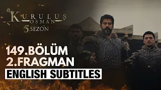 Kurulus Osman Episode 149 Trailer 2 - English Subtitles | Bolum 149 | The Ottoman Subtitles