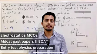 Electrostatics Mcqs || Mdcat past papers || ECAT || Entry Test physics