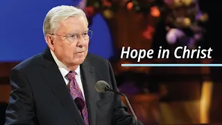 Hope in Christ | M. Russell Ballard | April 2021