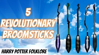 5 Revolutionary Broomsticks