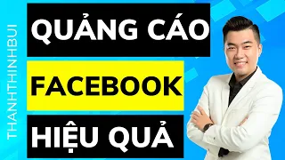 Cách chạy quảng cáo Facebook hiệu quả (Giao diện mới nhất hôm nay)