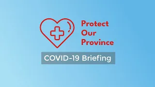 Protect Our Province - COVID is Airborne - COVID Briefing September 1st, 2021