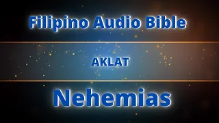 Filipino Audio Bible (kumpletong aklat ng Nehemias)