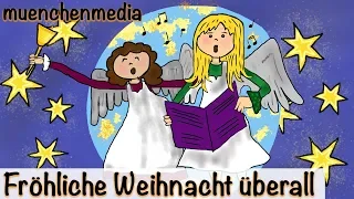 ⭐️  Fröhliche Weihnacht überall - Weihnachtslieder deutsch | Kinderlieder deutsch - muenchenmedia